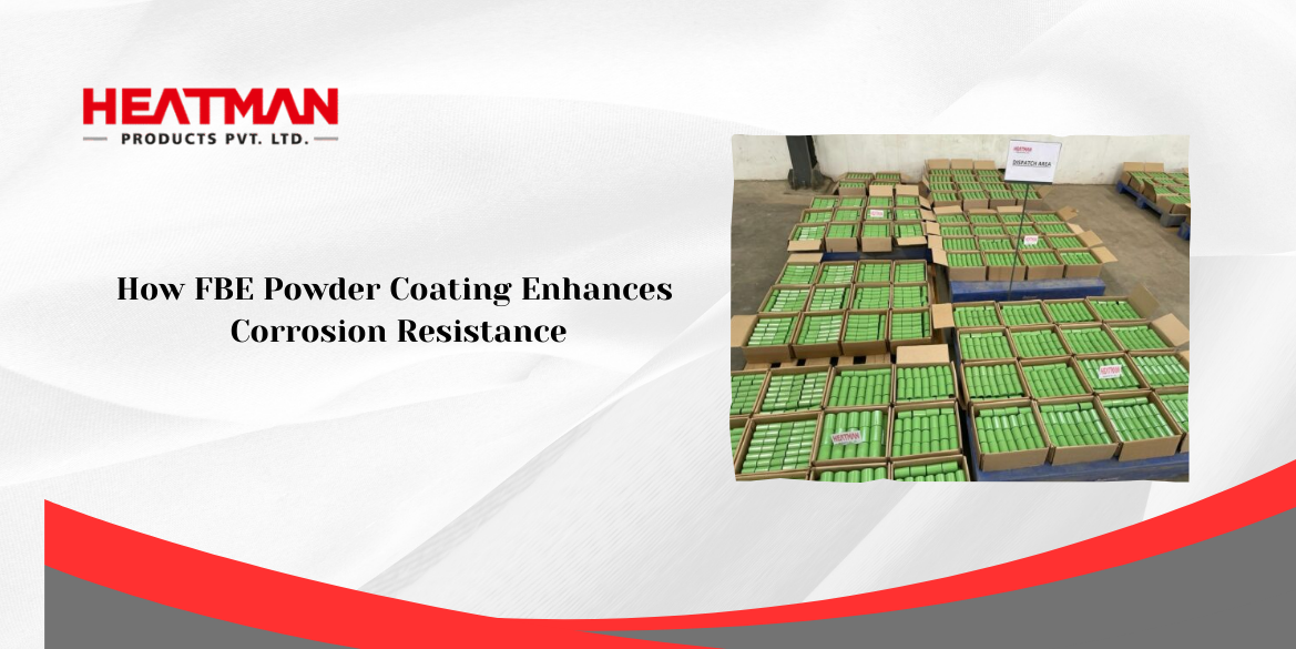 FBE Powder Coating Enhances Corrosion Resistance