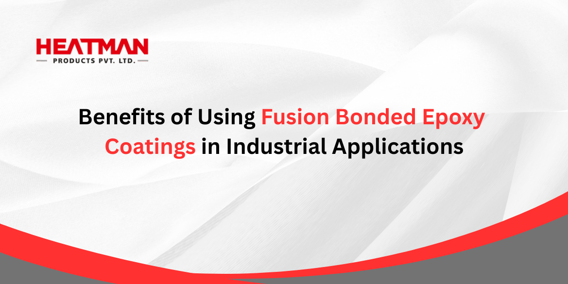 Fusion Bonded Epoxy Coatings
