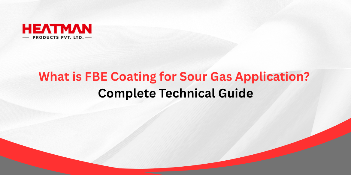 FBE Coating for Sour Gas Application